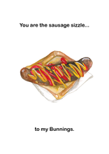 将图片加载到图库查看器,Sausage - 'Sausage Sizzle to My Bunnings' - Greeting Card