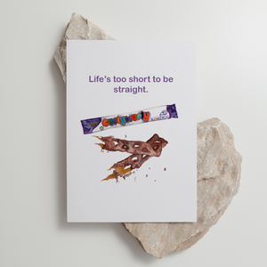 Curly Wurly - 'Life's Too Short to Be Straight' - Greeting Card