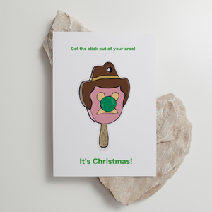 Bubble O Bill - ‘Get the Stick Out' - Christmas Card