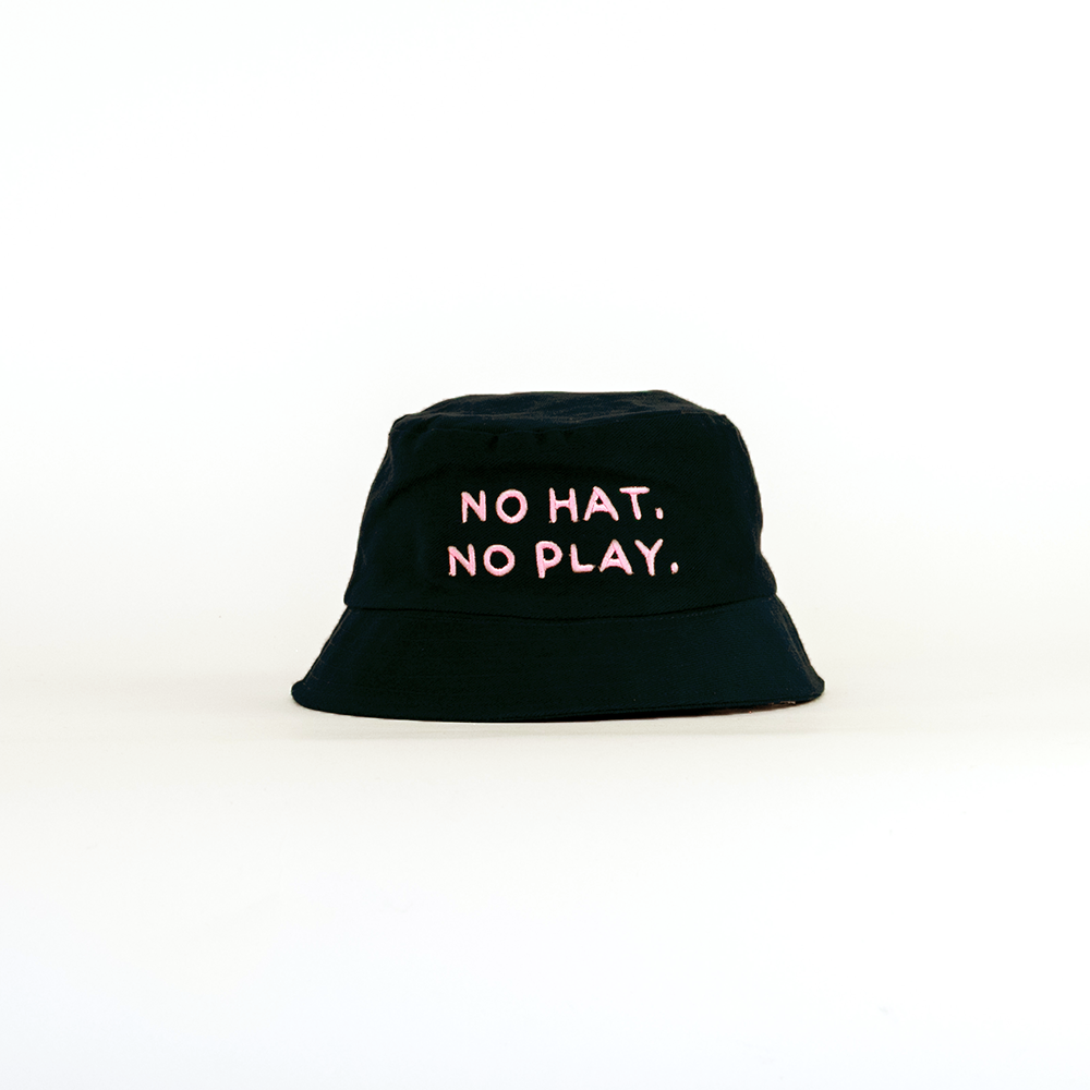 XL NO HAT, NO PLAY — BUCKET HAT