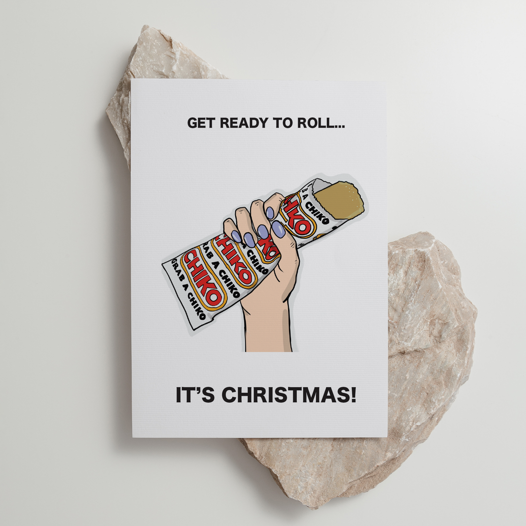 Chiko Roll - 'Get Ready to Roll' Christmas Card
