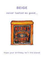 Load image into Gallery viewer, Keens Curry 'Never Tasted So Good' - Birthday Card
