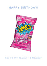 Load image into Gallery viewer, Samboys - 'You're My Favourite Flavour' - Birthday Card
